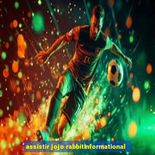 assistir jojo rabbitInformational